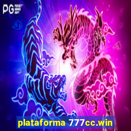 plataforma 777cc.win